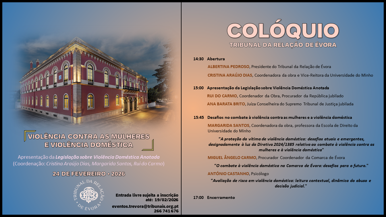 PROGRAMA ● 24 de FEVEREIRO de 2026 | COLÓQUIO ● VIOLÊNCIA CONTRA AS MULHERES E VIOLÊNCIA DOMÉSTICA