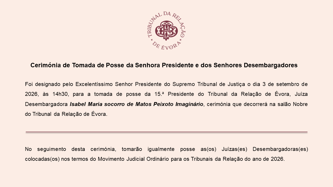 Cerimónia de Tomada de Posse da Senhora Presidente e dos Senhores Desembargadores ● 03-SETEMBRO-2026
