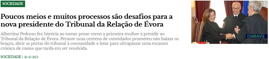 Poucos meios e muitos processos são desafios para a nova presidente do Tribunal da Relação de Évora