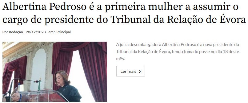 Albertina Pedroso é a primeira mulher a assumir o cargo de presidente do Tribunal da Relação de Évora