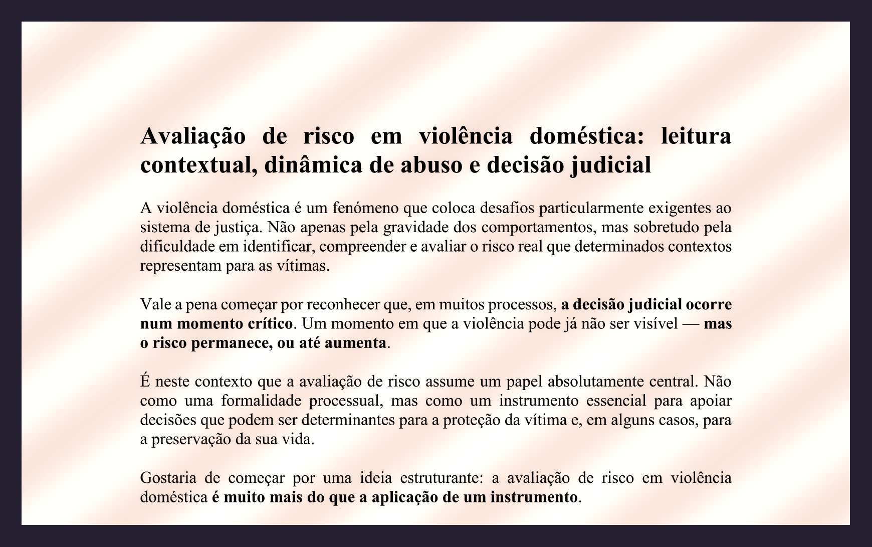 Avaliação de risco em violência doméstica: leitura contextual, dinâmica de abuso e decisão judicial