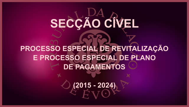 PROCESSO ESPECIAL DE REVITALIZAÇÃO E PROCESSO ESPECIAL DE PLANO DE PAGAMENTOS (2015-2024)